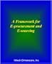 A Business Framework for E-procurement and E-sourcing