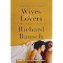 Wives & Lovers : Three Short Novels