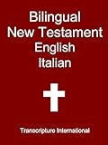 Bilingual New Testament English Italian