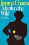 Marilyn the wild: A novel