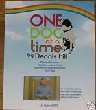 One Dog At a Time with Dennis Hill