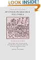 Hypnerotomachia Poliphili: The Strife of Love in a Dream