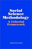 Social Science Methodology: A Criterial Framework