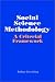 Social Science Methodology: A Criterial Framework