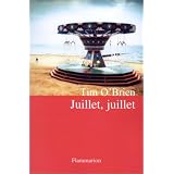 Juillet, juilletpar Tim O'Brien