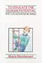 To Educate the Human Potential (Clio Montessori 6)