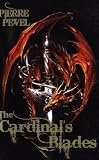 The Cardinal’s Blades