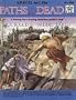 Erech and Paths of the Dead (Middle Earth Role Playing)