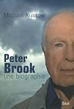 Revue Seuil  / Peter Brook : Une biographie