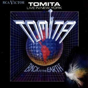 Tomita - Live in New York: Back to the Earth - Zortam Music