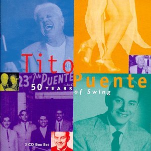 Tito Puente - 50 Years of Swing - Zortam Music