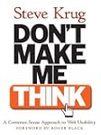 Don't Make Me Think! A Common Sense A...