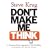 Don't Make Me Think! A Common Sense Approach to Web Usability