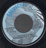 DANGLING ON A STRING 7" (45)