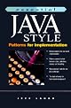 Essential Java Style: Patterns for Implementation