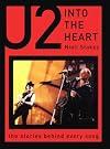 U2: Into the Heart: The Stories Behind Every Song