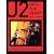 Into the Heart: The Stories Behind Every U2 Song (The Stories Behind Every Song Series)