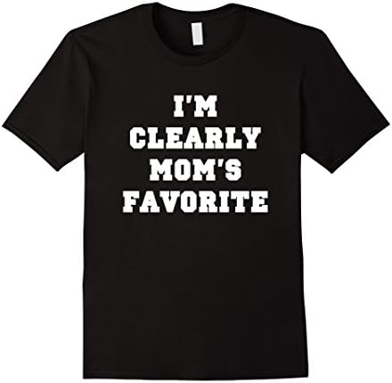 Men's I'm Clearly Mom's Favorite T-Shirt Large Black