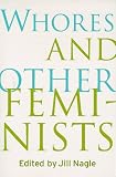 Whores and Other Feminists