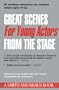 Great Scenes for Young Actors (Young Actors Series)