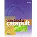 Construct-A-Catapult
