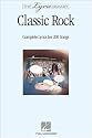 The Lyric Library: Classic Rock: Complete Lyrics for 200 Songs