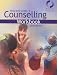 Counselling: Level 3 Workbook: The Basics for NVQ/SVQ: Level 3 Workbook