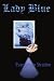 Lady Blue (The Lady Series)