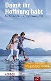 Produkt-Bild: Damit ihr Hoffnung habt: Das Buch zum &Ouml;kumenischen Kirchentag 2010