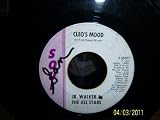 Cleo`s Mood/Baby You Know You Ain`t Right