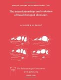 Special Papers in Palaeontology, The Interrelationships and Evolution of Basal Theropod Dinosaurs (No. 69)