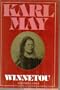 Winnetou:The Collected Works of Karl May Series 2: Volumes 1 and 2