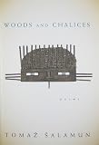Woods and Chalices