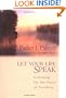 Let Your Life Speak: Listening for the Voice of Vocation