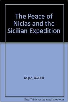 The Peace of Nicias and the Sicilian Expedition (A New