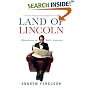 Land of Lincoln: Adventures in Abe's America