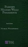 Parker's Modern Wills Precedents