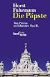Die P�pste. Von Petrus zu Johannes Paul II.