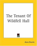 The Tenant Of Wildfell Hall
