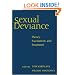 Sexual Deviance: Theory, Assessment, and Treatment