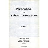 Prevention and School Transitions (Prevention in Human Services)by Leonard Jason