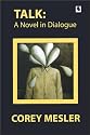 Talk: A Novel in Dialogue