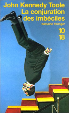 La conjuration des imb�ciles