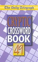 The "Daily Telegraph" Cryptic Crossword Book: Bk.49