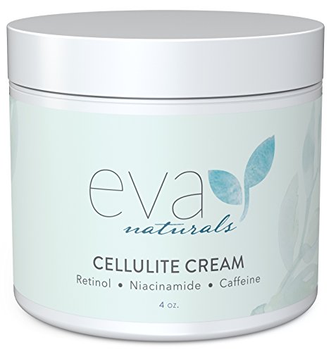 Cellulite Cream by Eva Naturals (4 oz) - Best Cellulite Treatment for Smoothing and Firming Skin - Fades Scars and Dark Spots while Enhancing Tone and Texture - With Caffeine, Retinol and Niacinamide