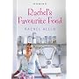 Rachel's Favourite Food