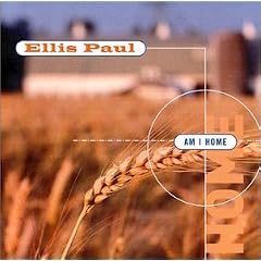 Am I Home by Ellis Paul