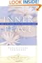 Inner Peace: How to Be Calmly Active and Actively Calm