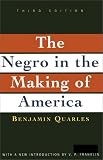 Negro in the Making of America: Third Edition Revised, Updated, and Expanded