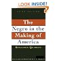 The Negro in the Making of America: Third Edition Revised, Updated, and Expanded
